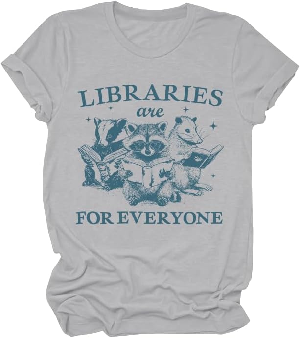 Libraries are for Everyone Shirt Libraries are for Everyone Tshirt - Grey