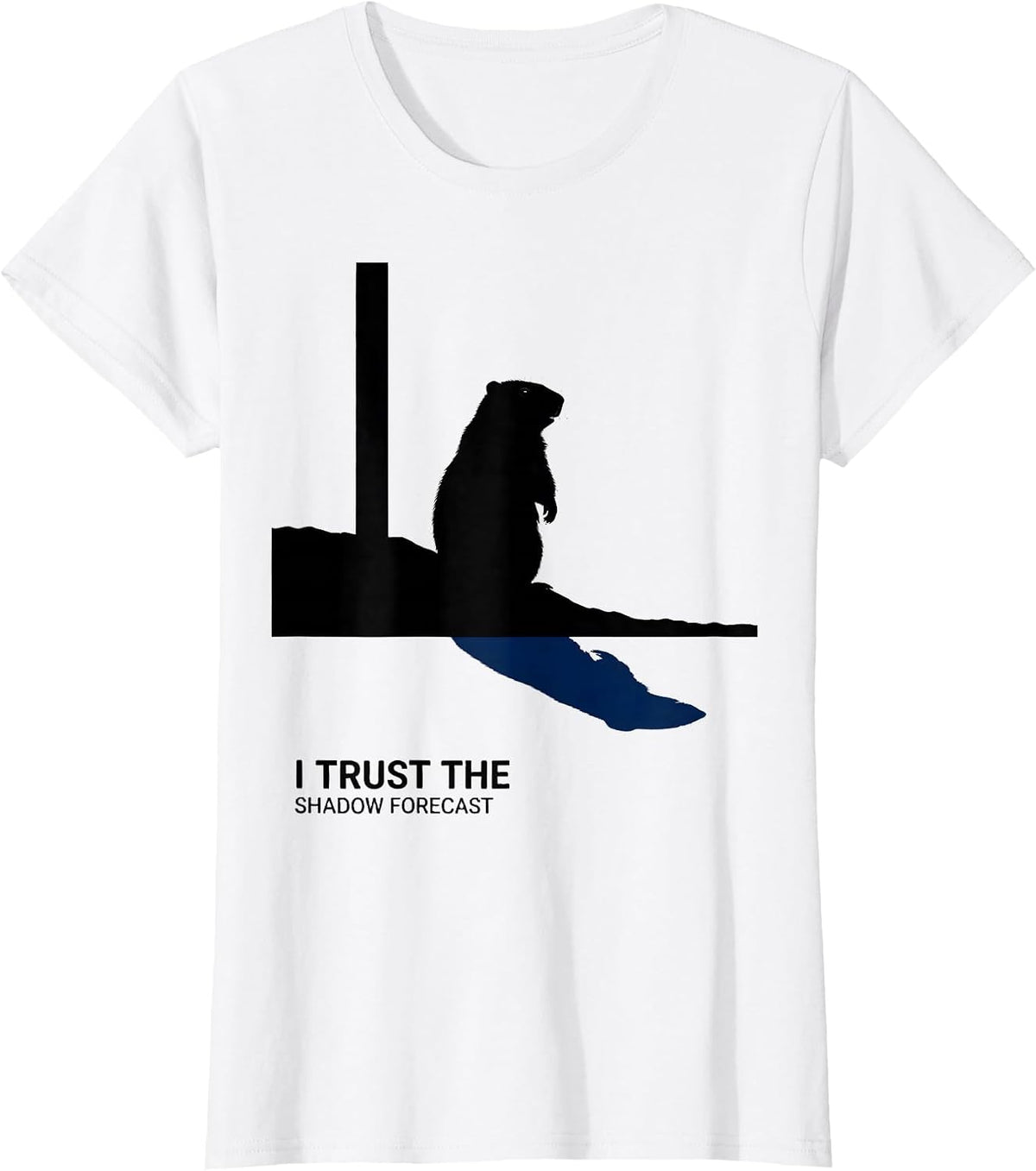 I Trust The Shadow Forecast Funny Woodchuck Groundhog Day T-Shirt - White