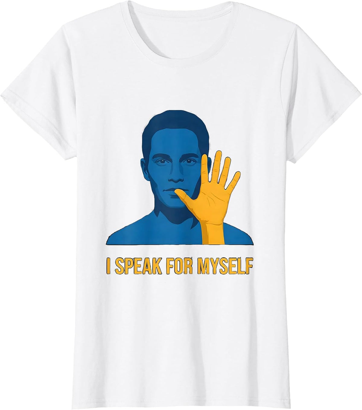 I Speak For Myself Uplifting Down Syndrome Awareness Pride T-Shirt - White