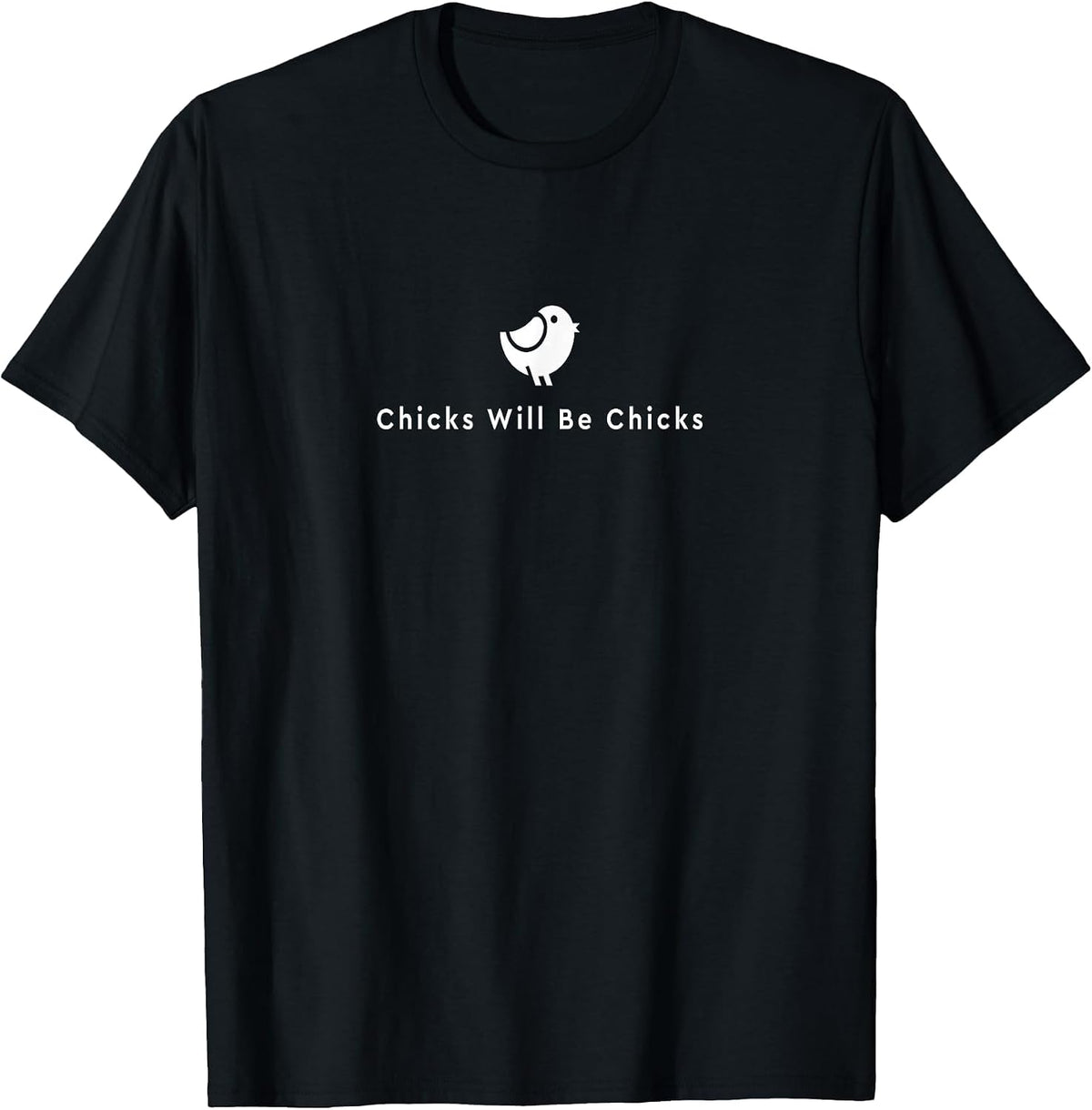 Chicks Become Chicks Minimal. T-Shirt - Black