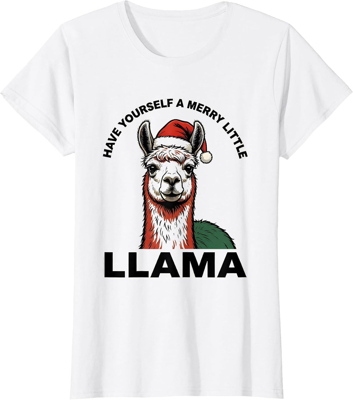 Women's Have Yourself a Merry Little Llama Funny Llama Lover T-Shirt - White