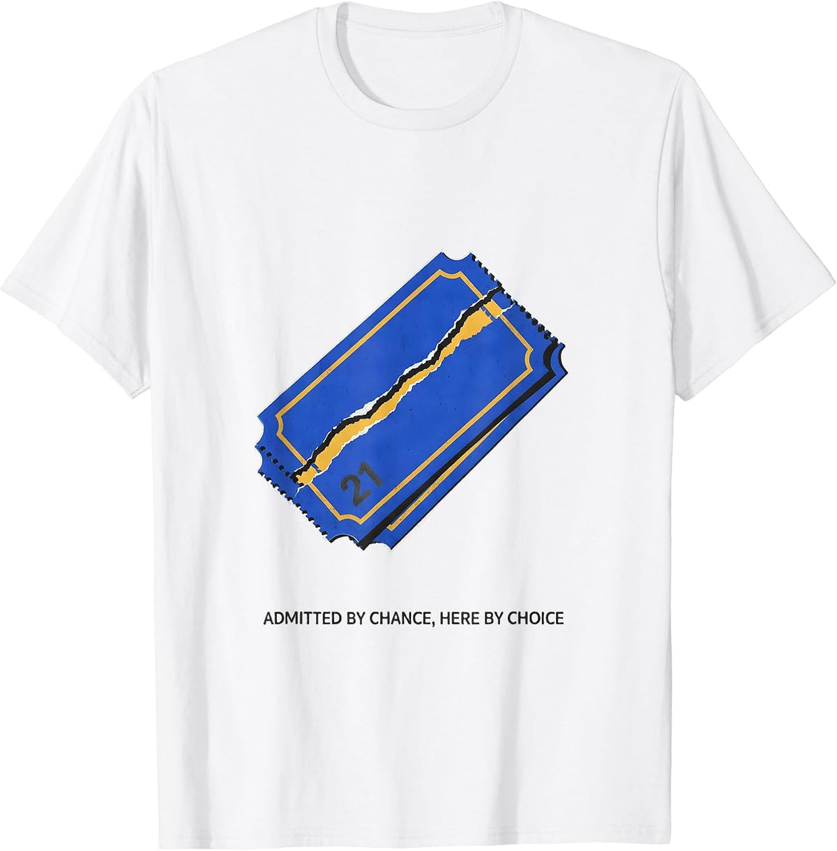 Men's Admitted By Chance, Here By Choice Down Syndrome Awareness T-Shirt - White