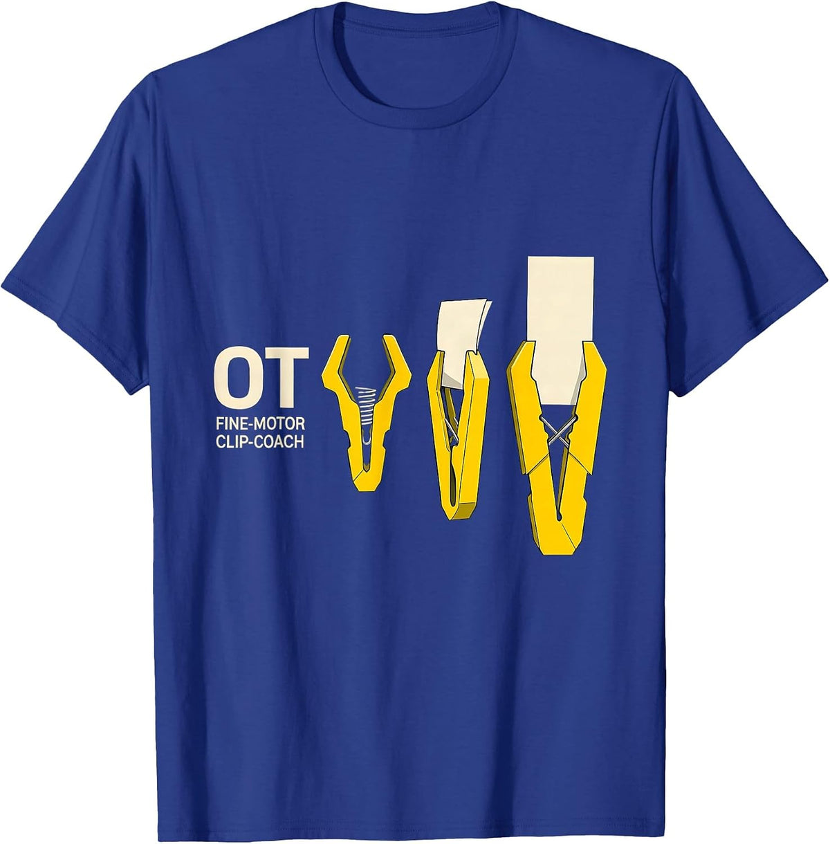 Men's OT Fine-Motor Clip-Coach Occupational Therapy Work Pride T-Shirt - Royal Blue