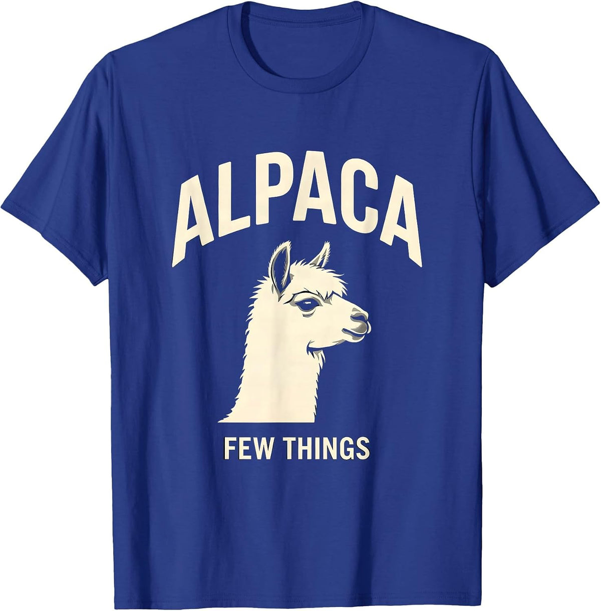 Men's Alpaca Few Things Funny Alpaca Lover Humor T-Shirt - Royal Blue