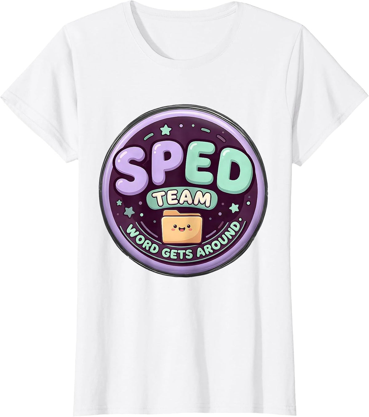 SPED Team Word Gets Around Cute Kawaii Teacher Appreciation T-Shirt - White