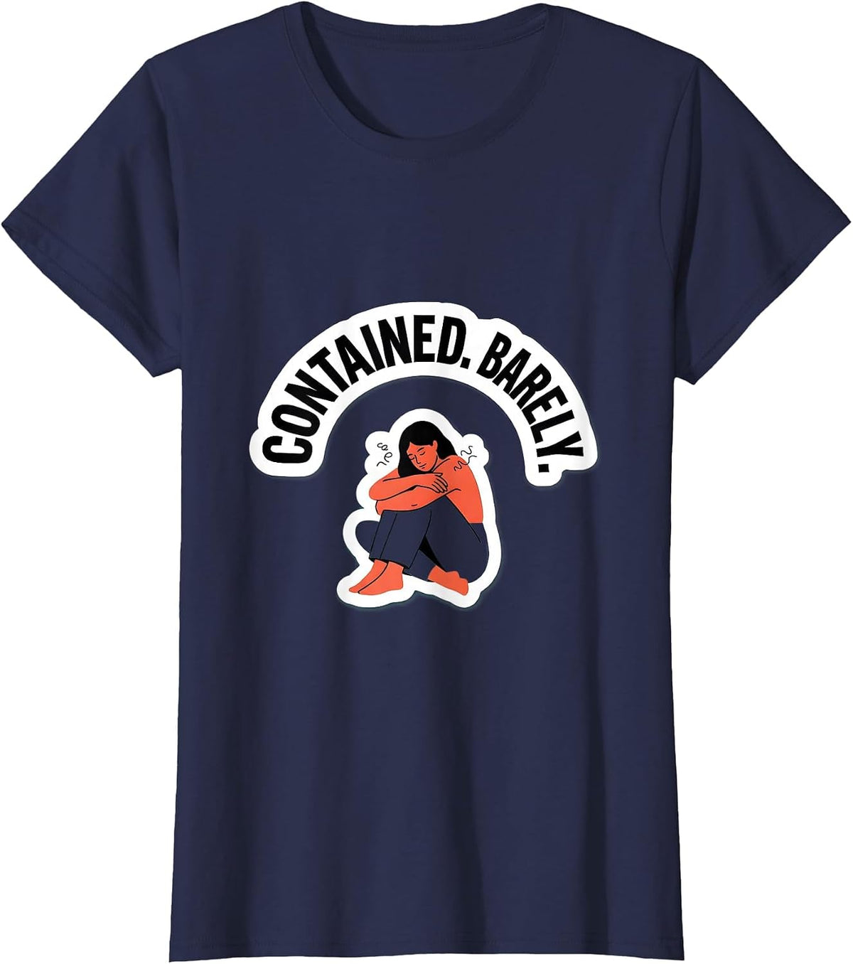 Women's Contained Barely Funny Mental Health Counselor Therapist T-Shirt - Navy Blue