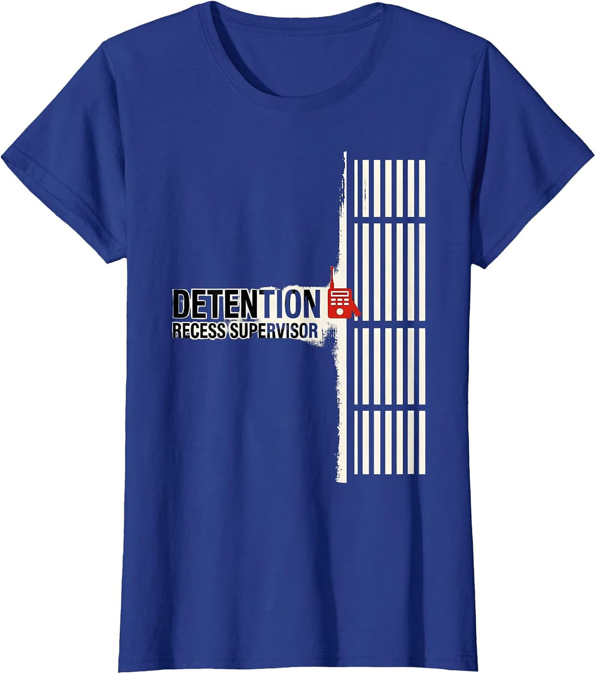 Women's Detention Recess Supervisor Funny Police Officer Gift T-Shirt - Royal Blue