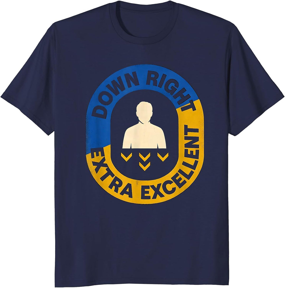 Men's Down Right Extra Excellent Heartfelt Down Syndrome Awareness T-Shirt - Navy Blue
