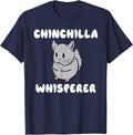Chinchilla Whisperer Chinchilla Owner T-Shirt - Navy Blue