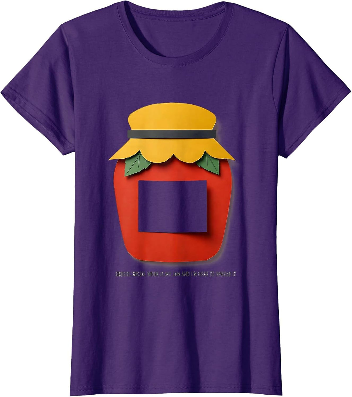 Women's School Social Work Is My Jam And I'm Here To Spread It T-Shirt - Purple