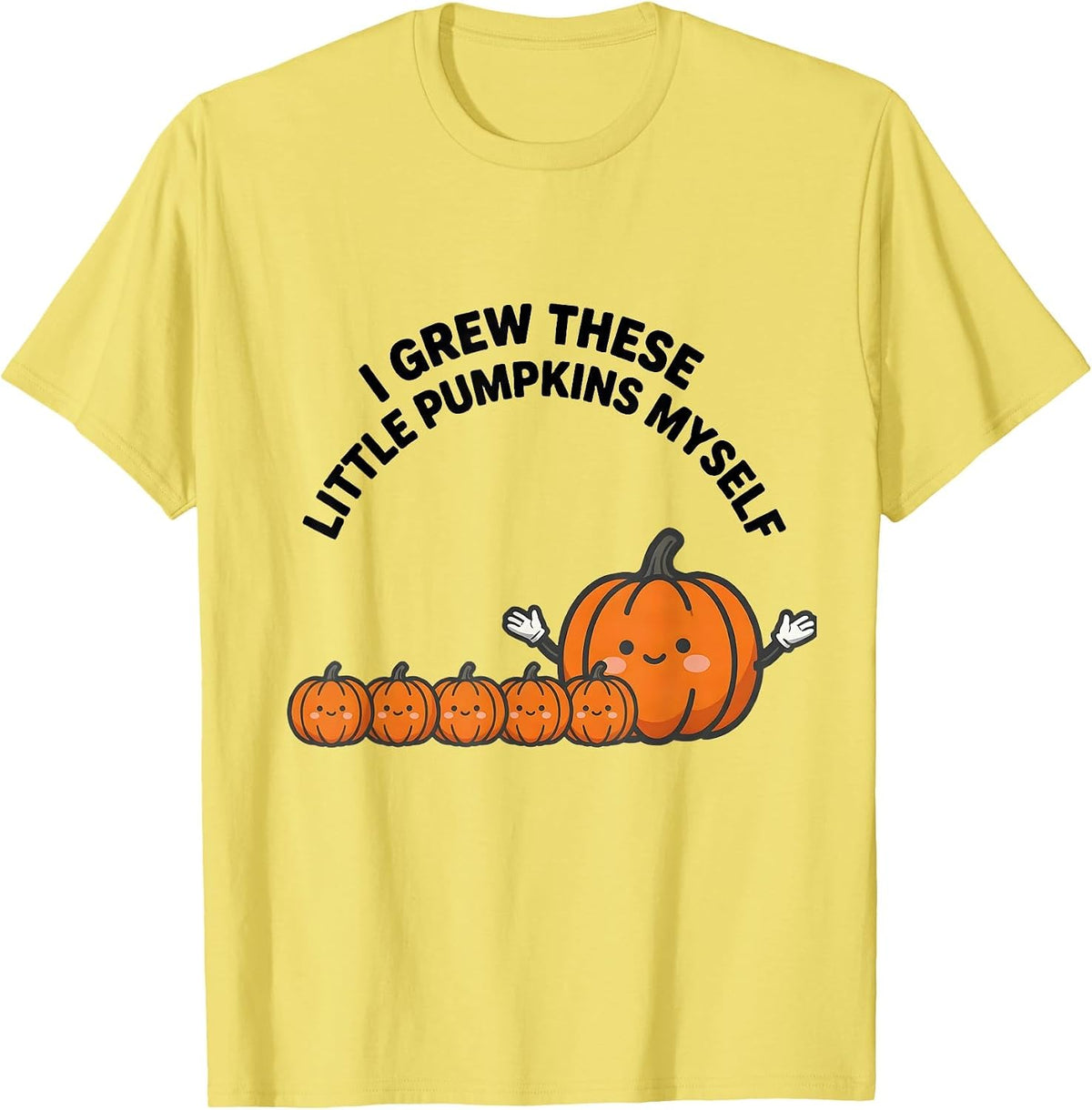 Men's I Grew These Little Pumpkins Myself Whimsical Teacher Fall T-Shirt - Lemon Yellow