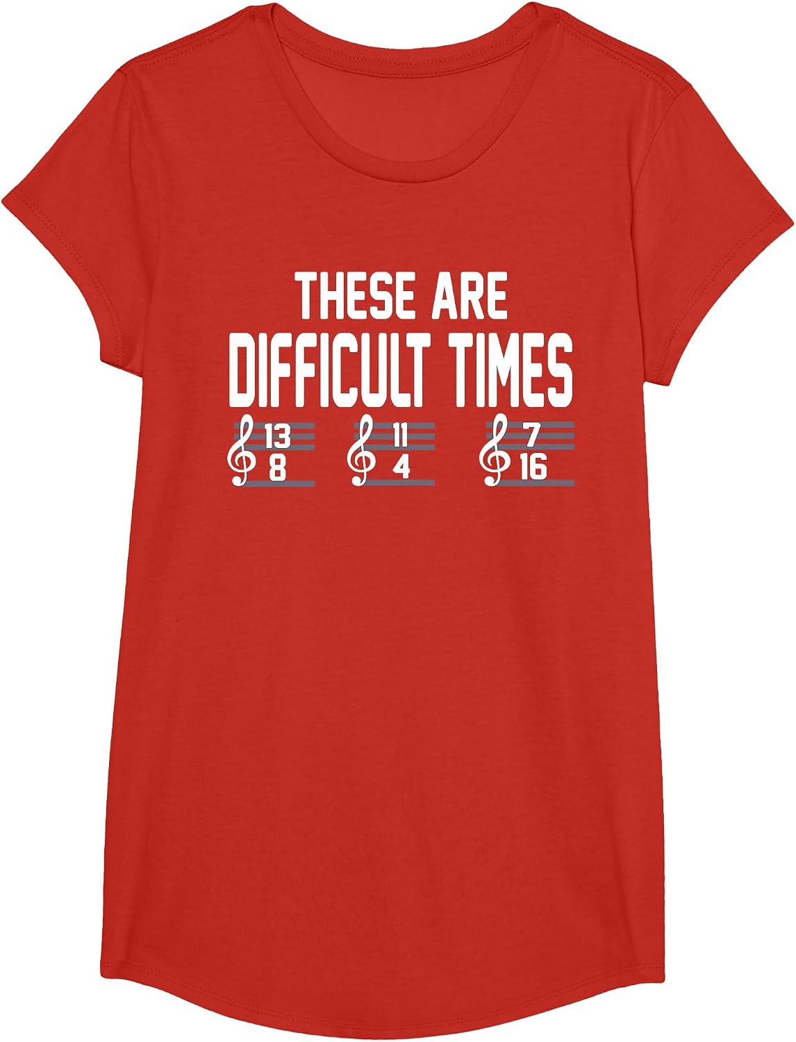 These are Difficult Times Music Lover T-Shirt - Girls Red