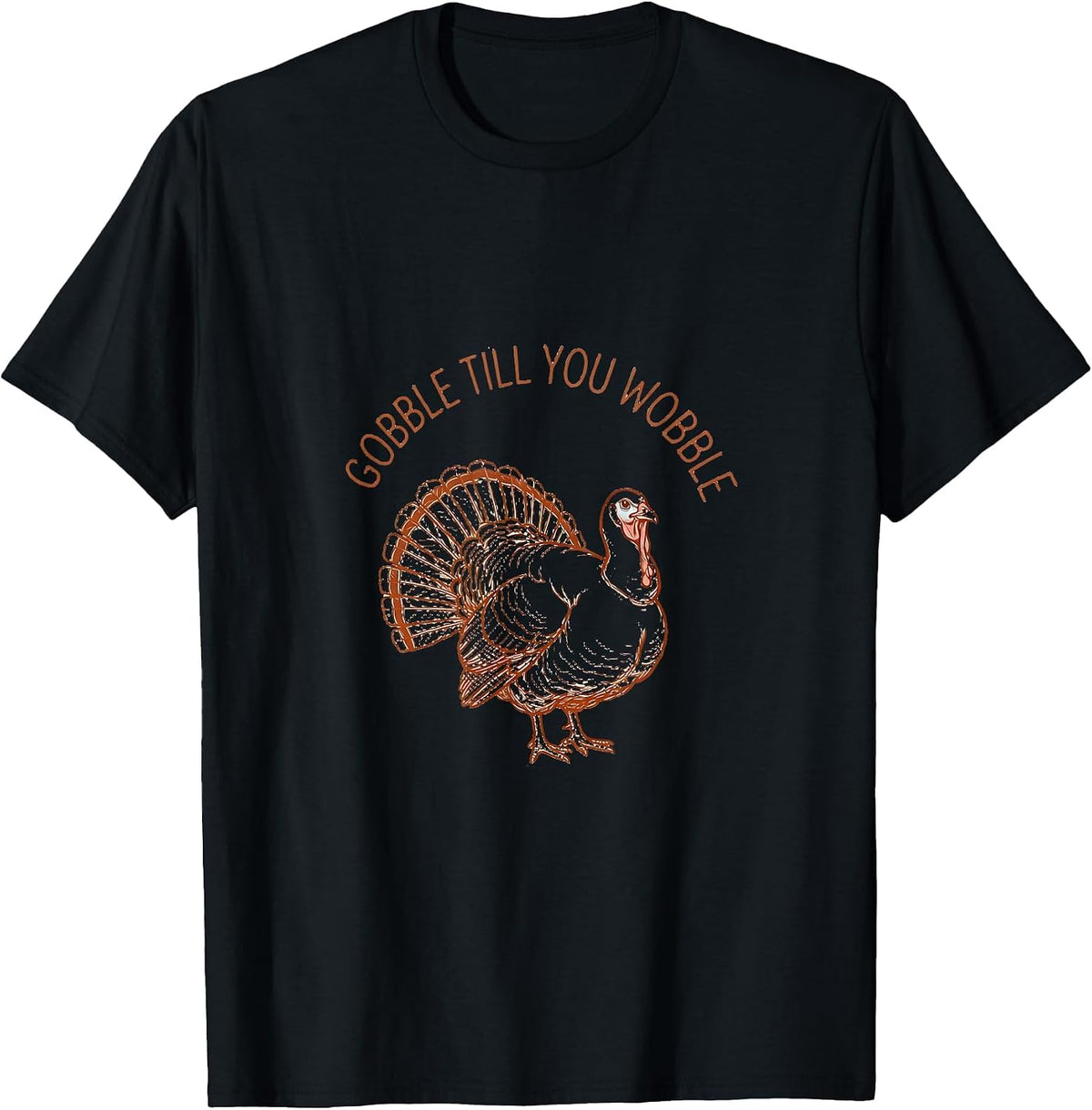 Men's Gobble Till You Wobble Thanksgiving Design T-Shirt - Black