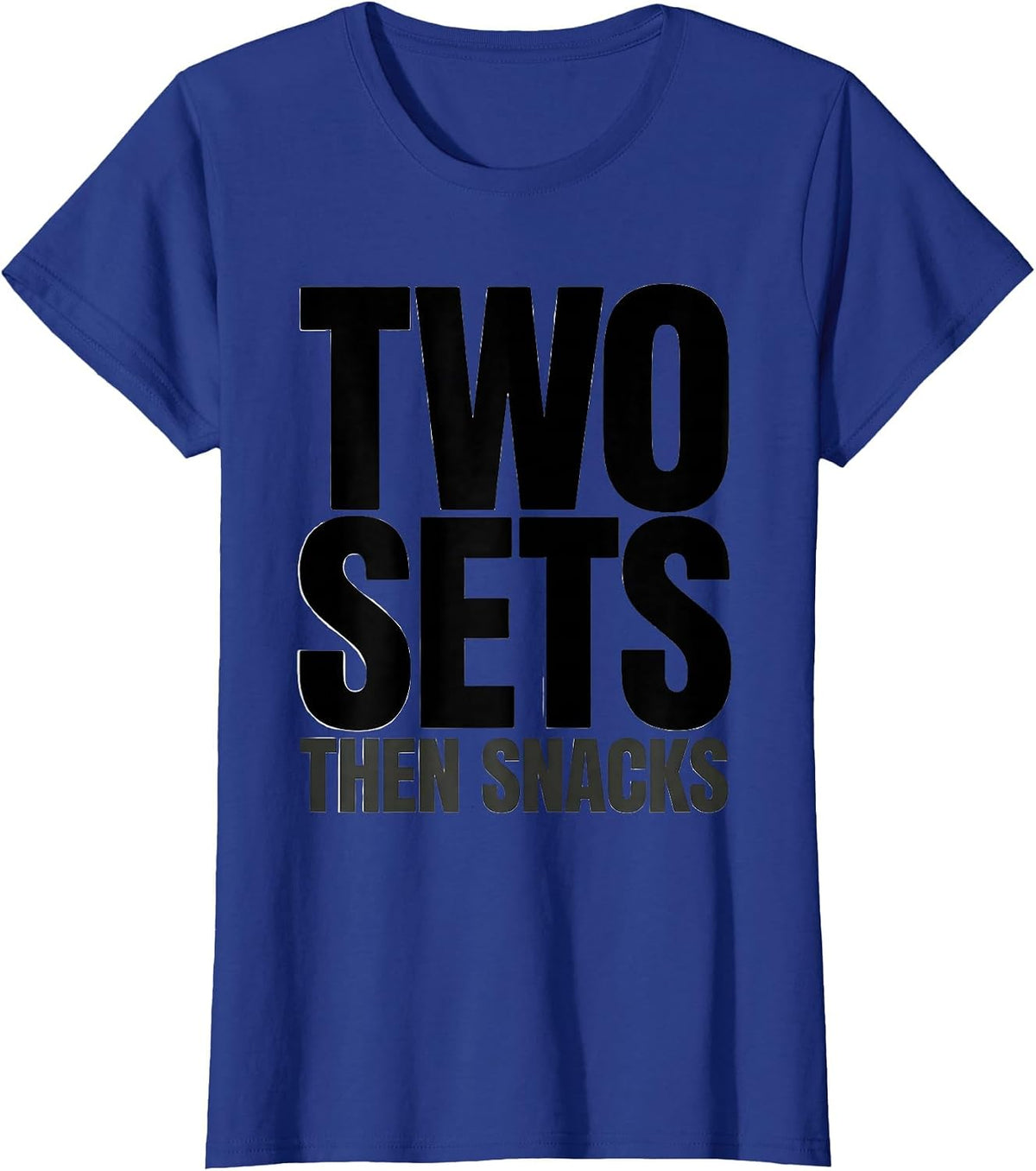 Women's Two Sets Then Snacks Funny Guinea Pig Weightlifting Gym Meme T-Shirt - Royal Blue