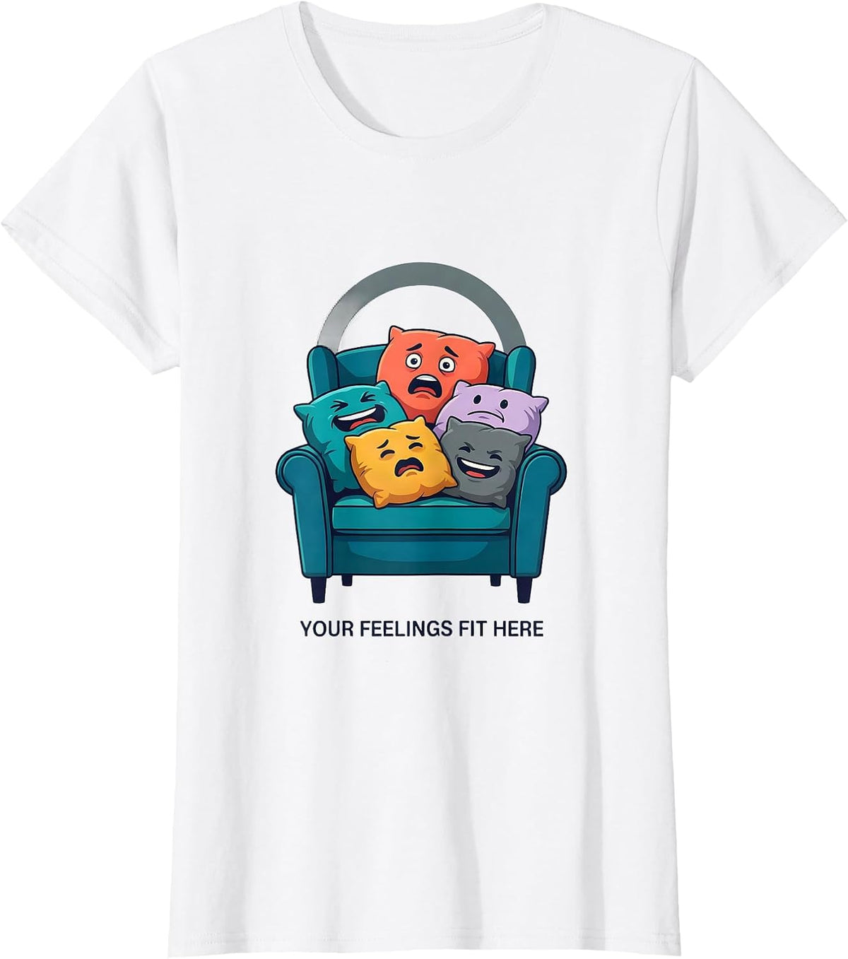 Your Feelings Fit Here Mental Health Counselor Therapist T-Shirt - White
