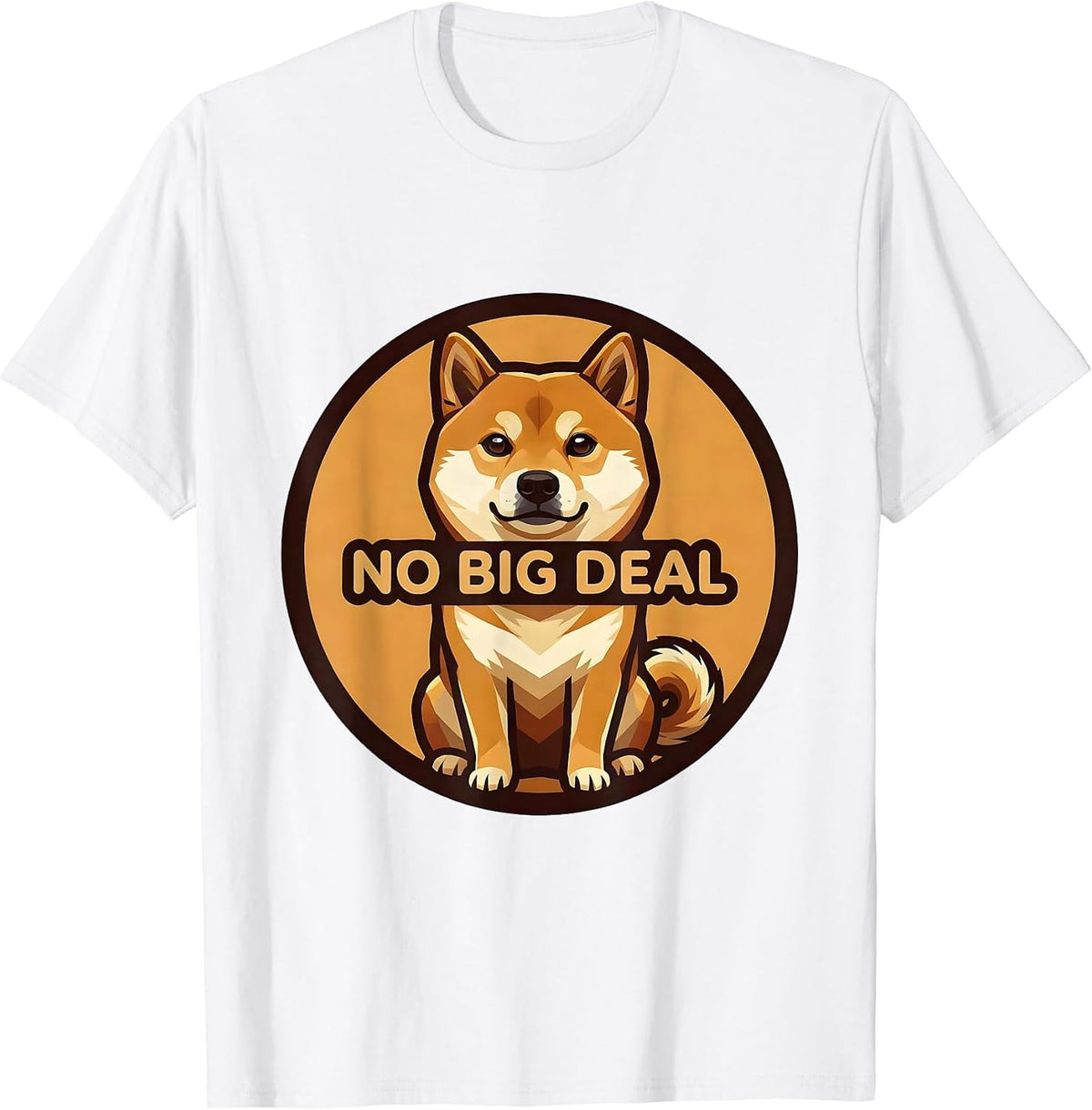 Men's No Big Deal Cute Kawaii Shiba Inu Dog Lover Meme Humor T-Shirt - White