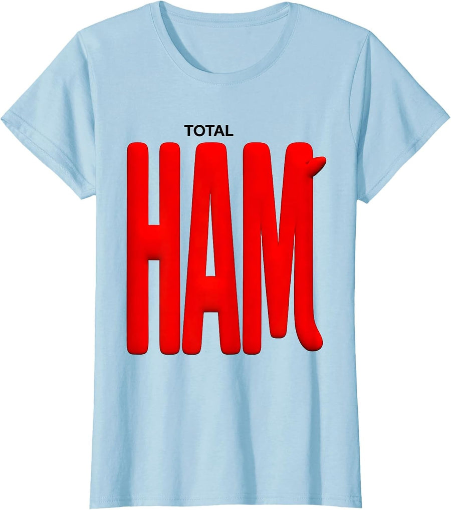 Women's Total Ham Funny Pig Lover Farm Animal Humor Novelty Gift T-Shirt - Baby Blue