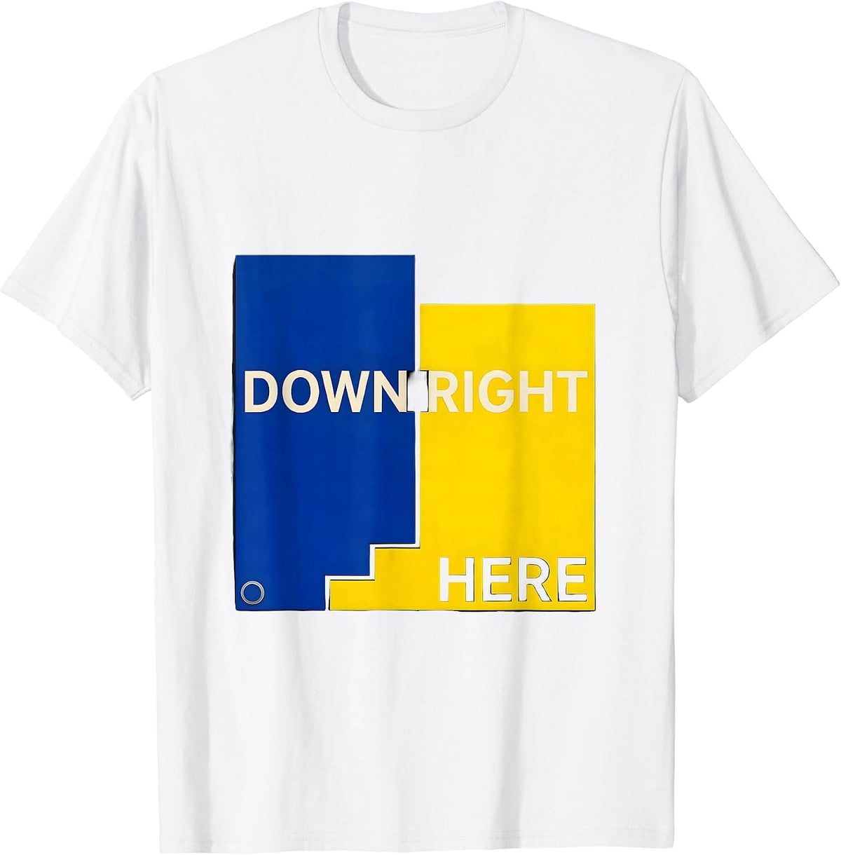 Men's Down Right Here Heartfelt Down Syndrome Awareness Family T-Shirt - White