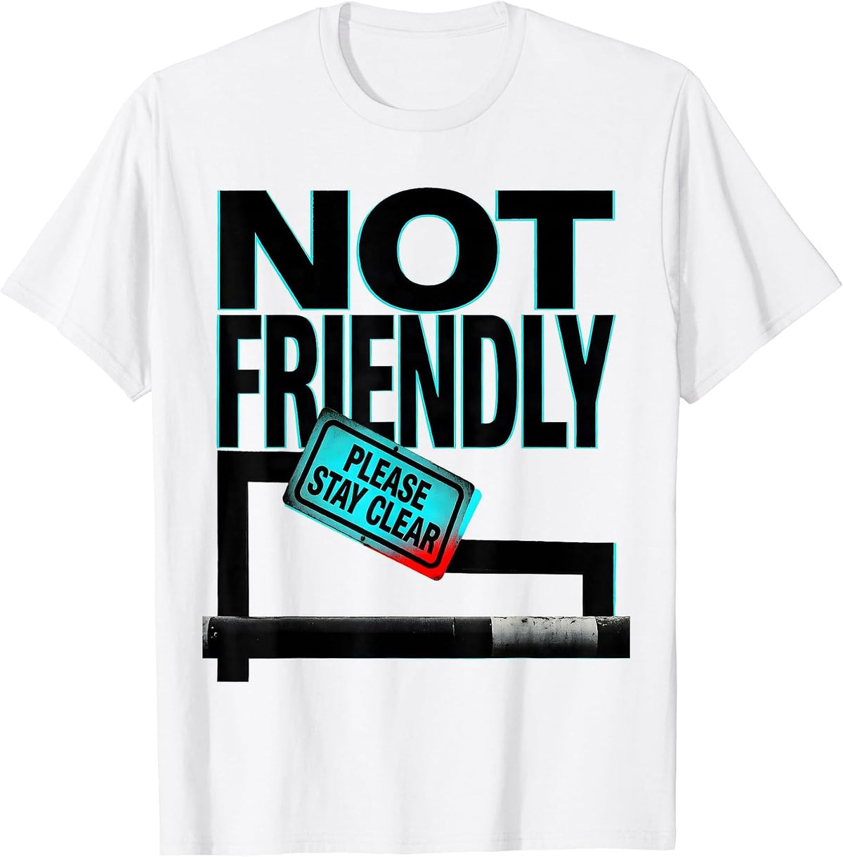 Men's Not Friendly Please Stay Clear Sarcastic Introvert Humor T-Shirt - White