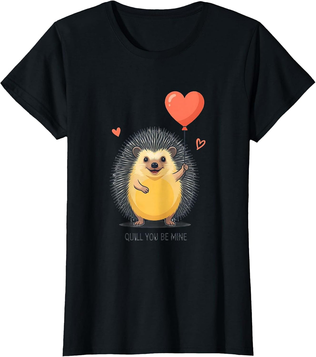 Quill You Be Mine Cute Hedgehog Lover Cartoon Humor T-Shirt - Black