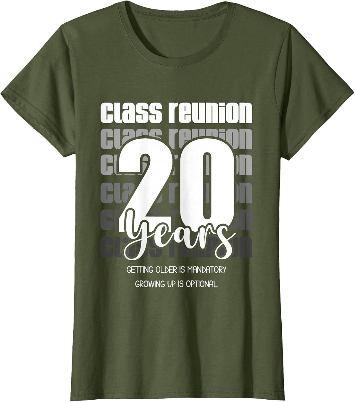 Class Reunion 20 Years 20th Celebration Tees T-Shirts for Classmates Friends Matching Party - Olive Green