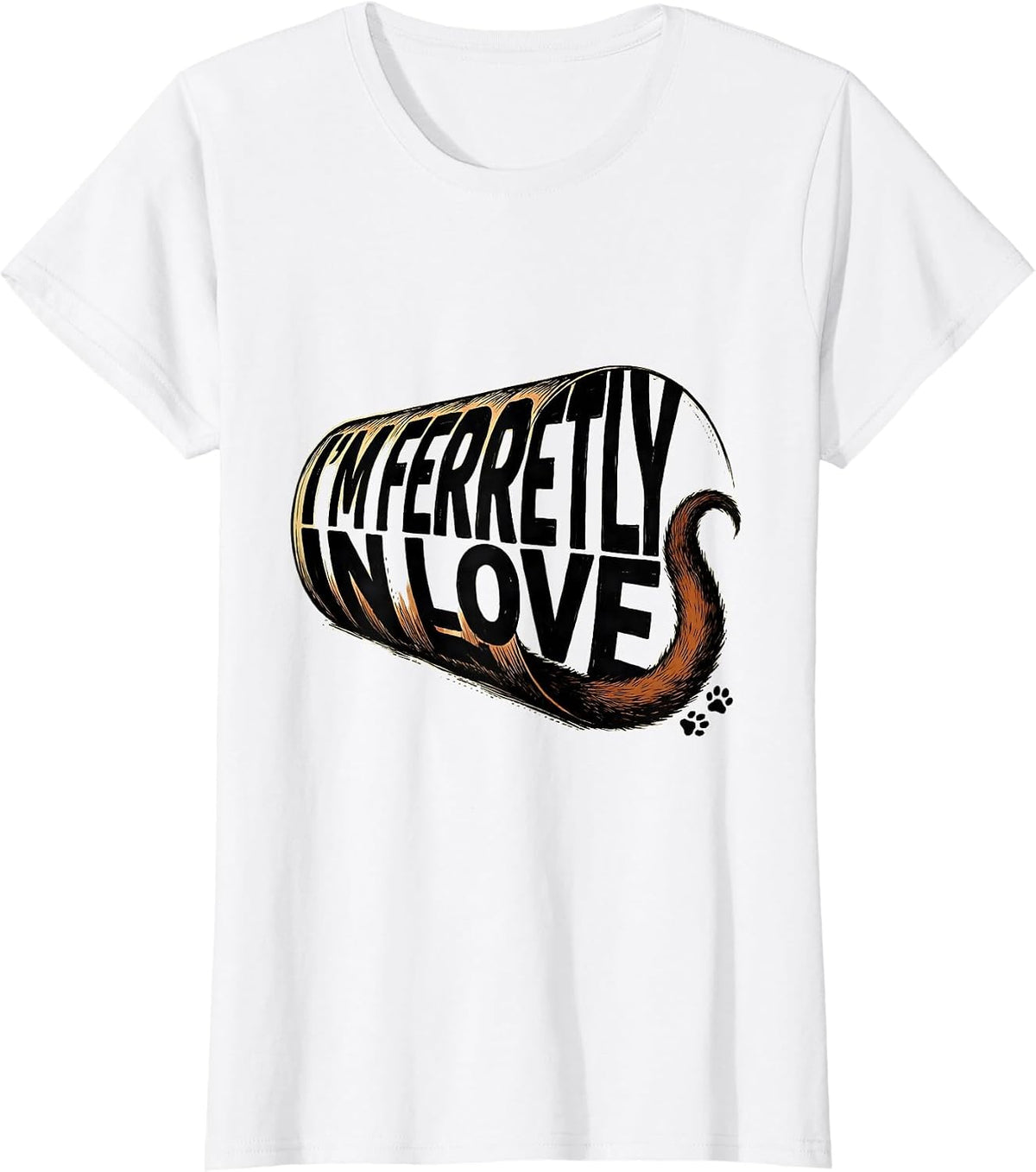I’m Ferretly In Love Funny Ferret Lover Gift For Kids Teens T-Shirt - White