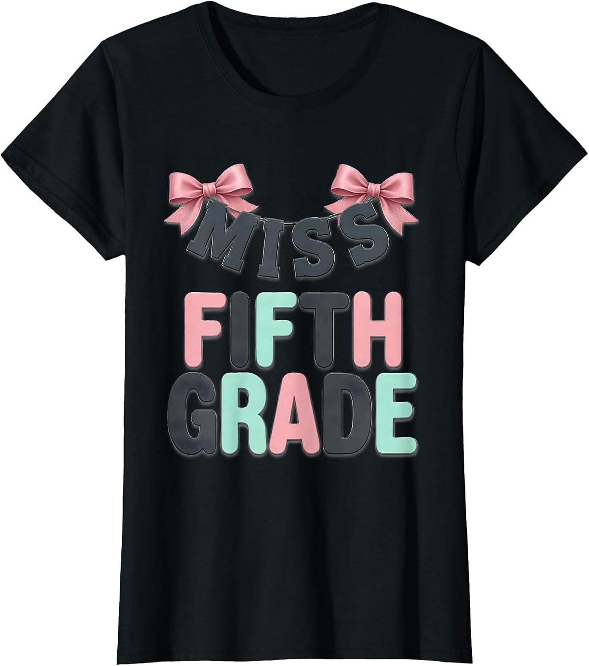 Miss Fifth Grade Coquette Bow Back To School Girly T-Shirt - Black
