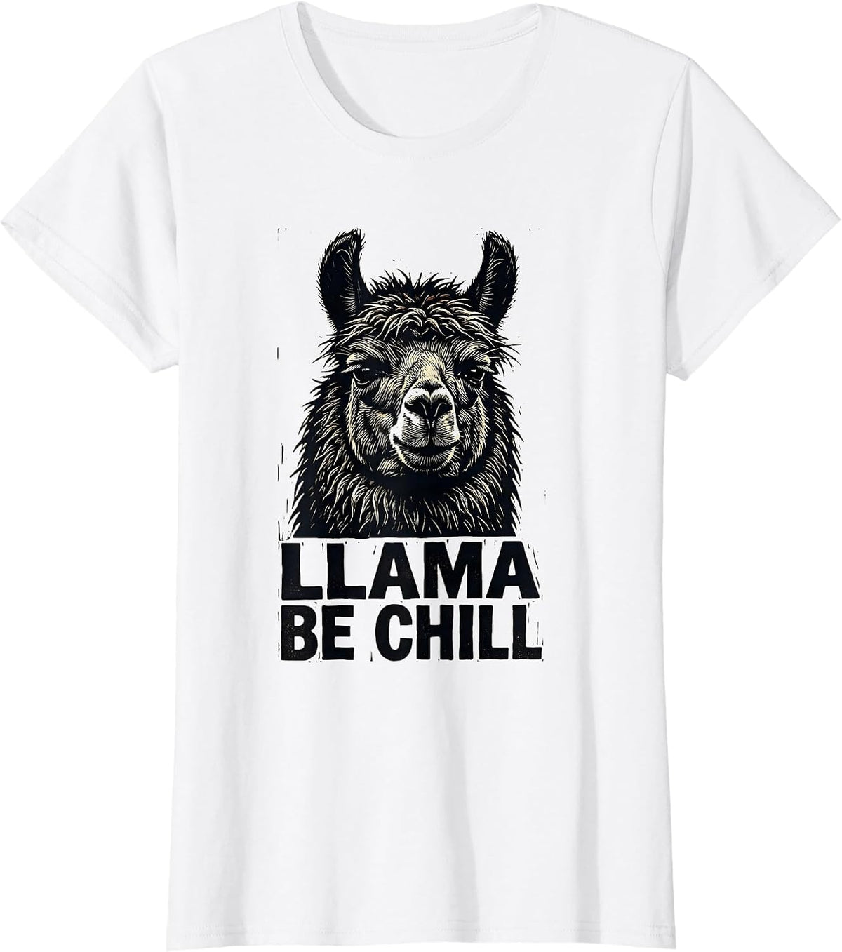 Women's Llama Be Chill Funny Llama Lover Alpaca Gift T-Shirt - White