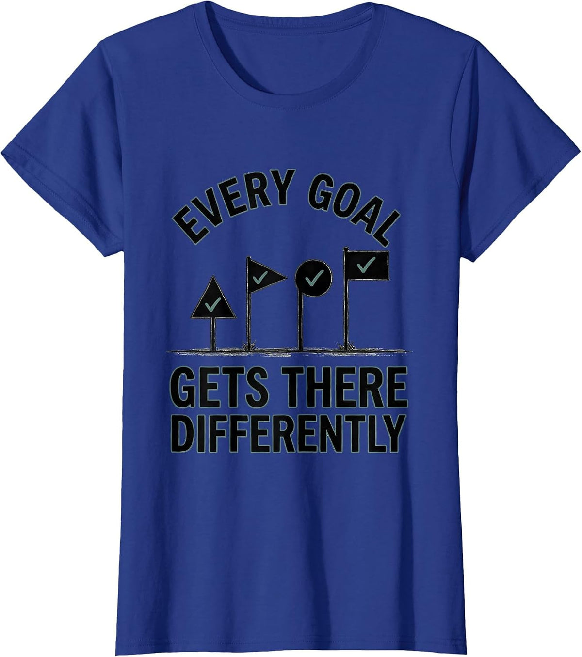 Women's Every Goal Gets There Differently Special Education Teacher T-Shirt - Royal Blue