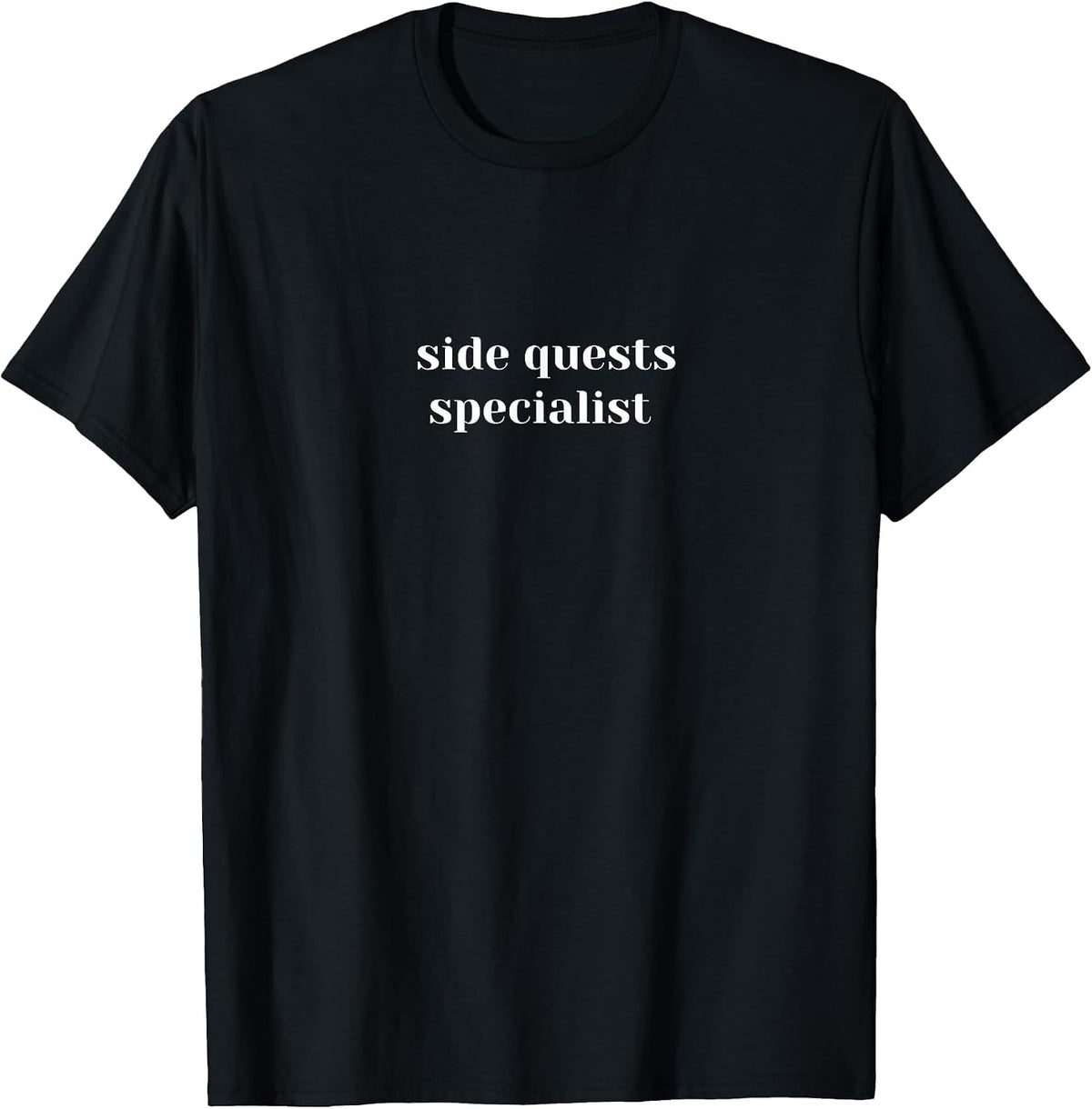 Side Quest Specialist - Aesthetic Rave & Techno Typography T-Shirt - Black