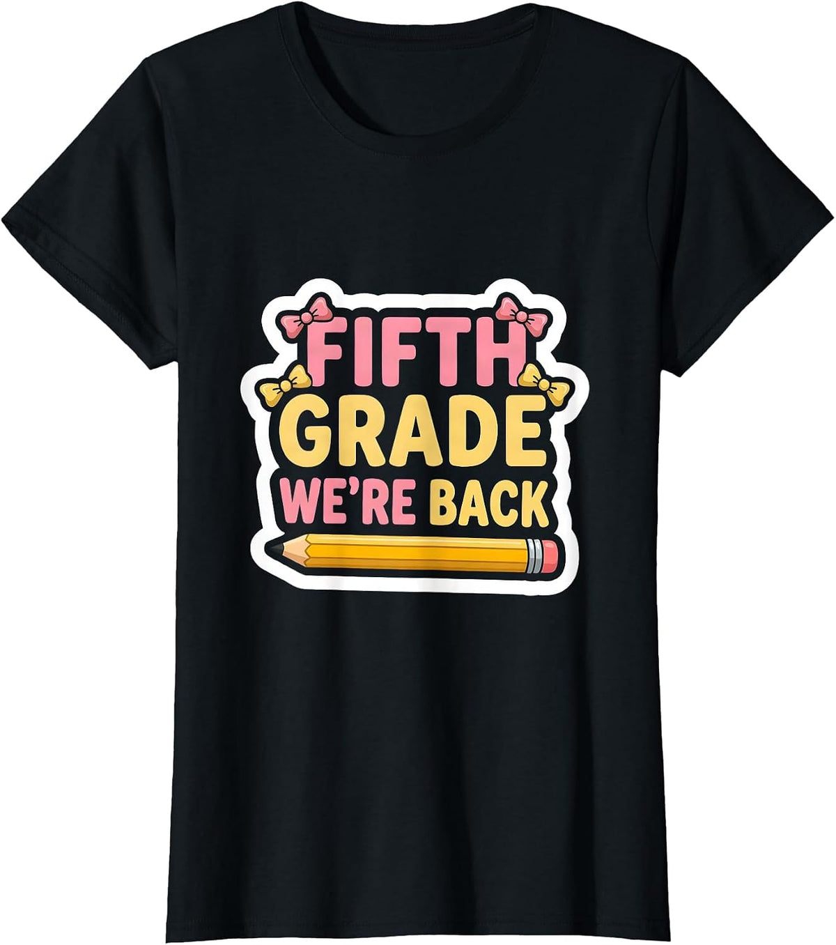 Fifth Grade We're Back Cute Coquette Bow Back to School T-Shirt - Black