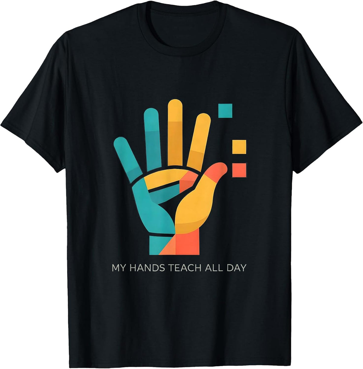 Men's My Hands Teach All Day SPED Teacher Sign Language Humor T-Shirt - Black
