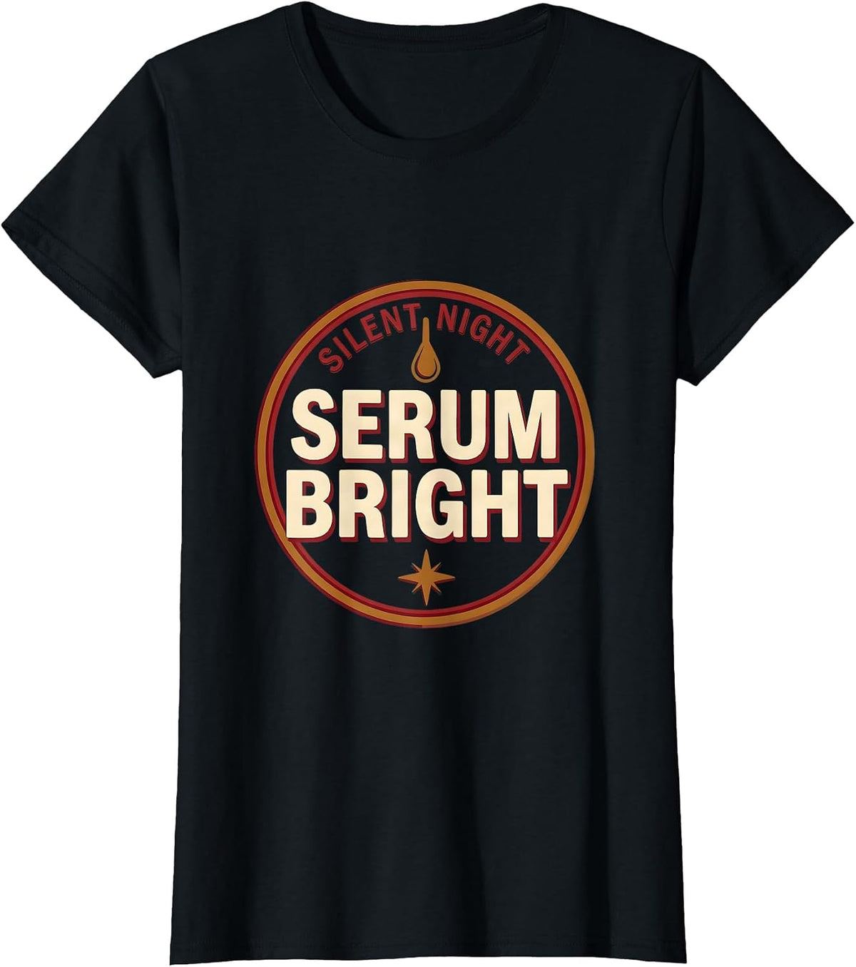 Women's Silent Night Serum Bright Funny Esthetician Dermatology T-Shirt - Black