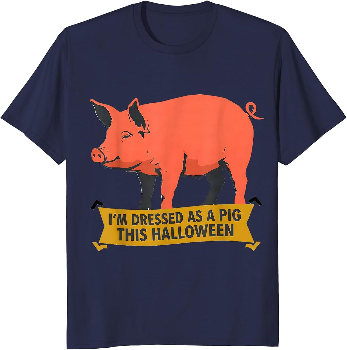 Men's I’m Dressed As A Pig This Halloween Funny Pig Lover T-Shirt - Navy Blue