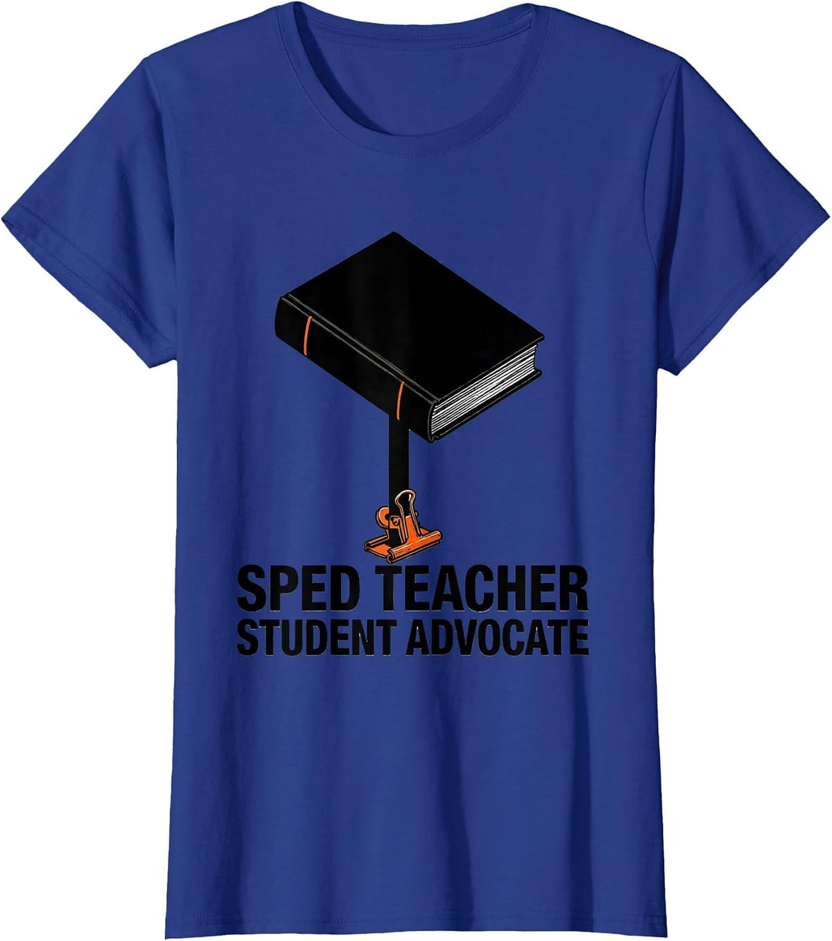 Women's SPED Teacher Student Advocate Special Education Autism T-Shirt - Royal Blue