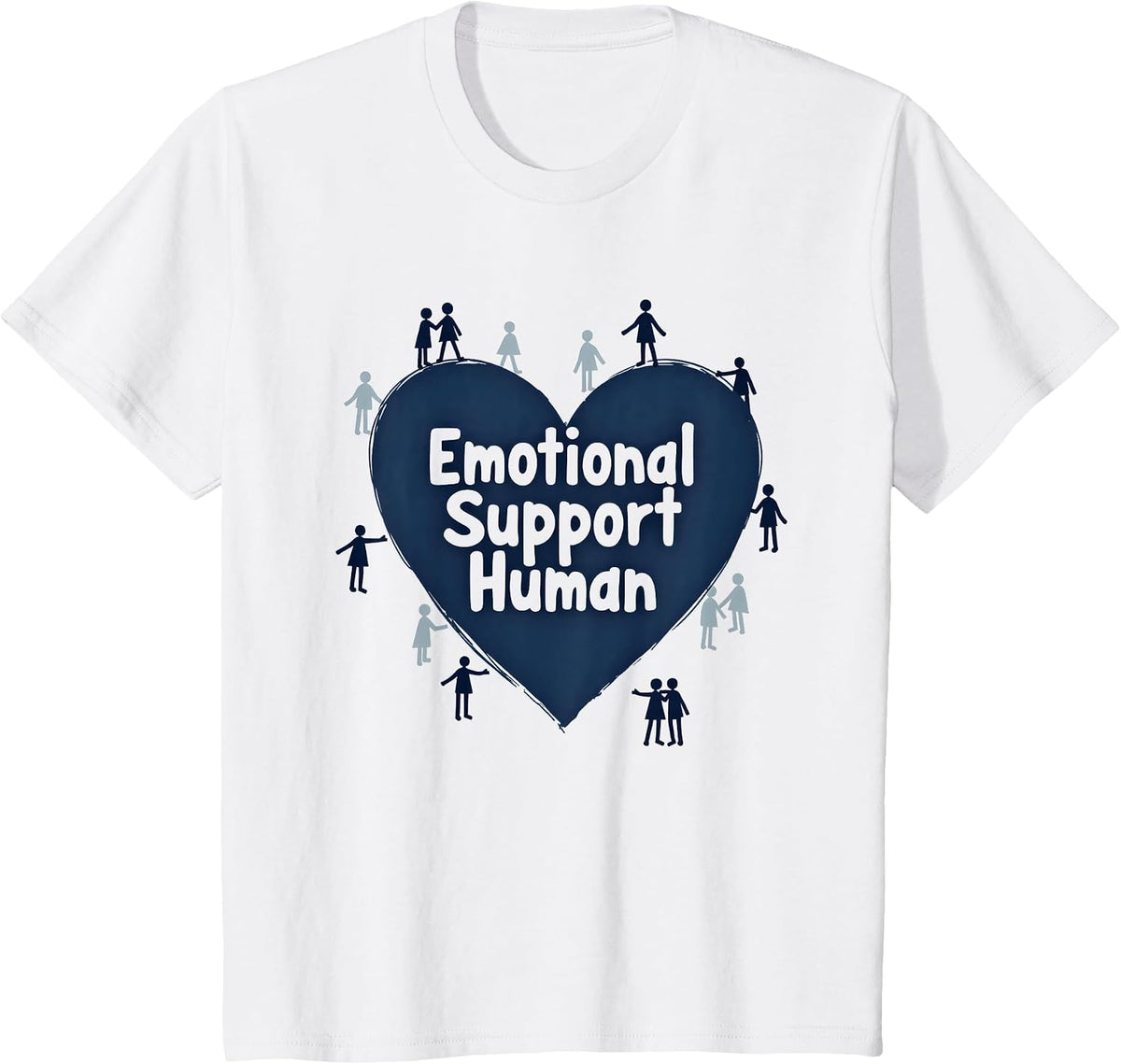 Emotional Support Human Counselor Gift T-Shirt - White