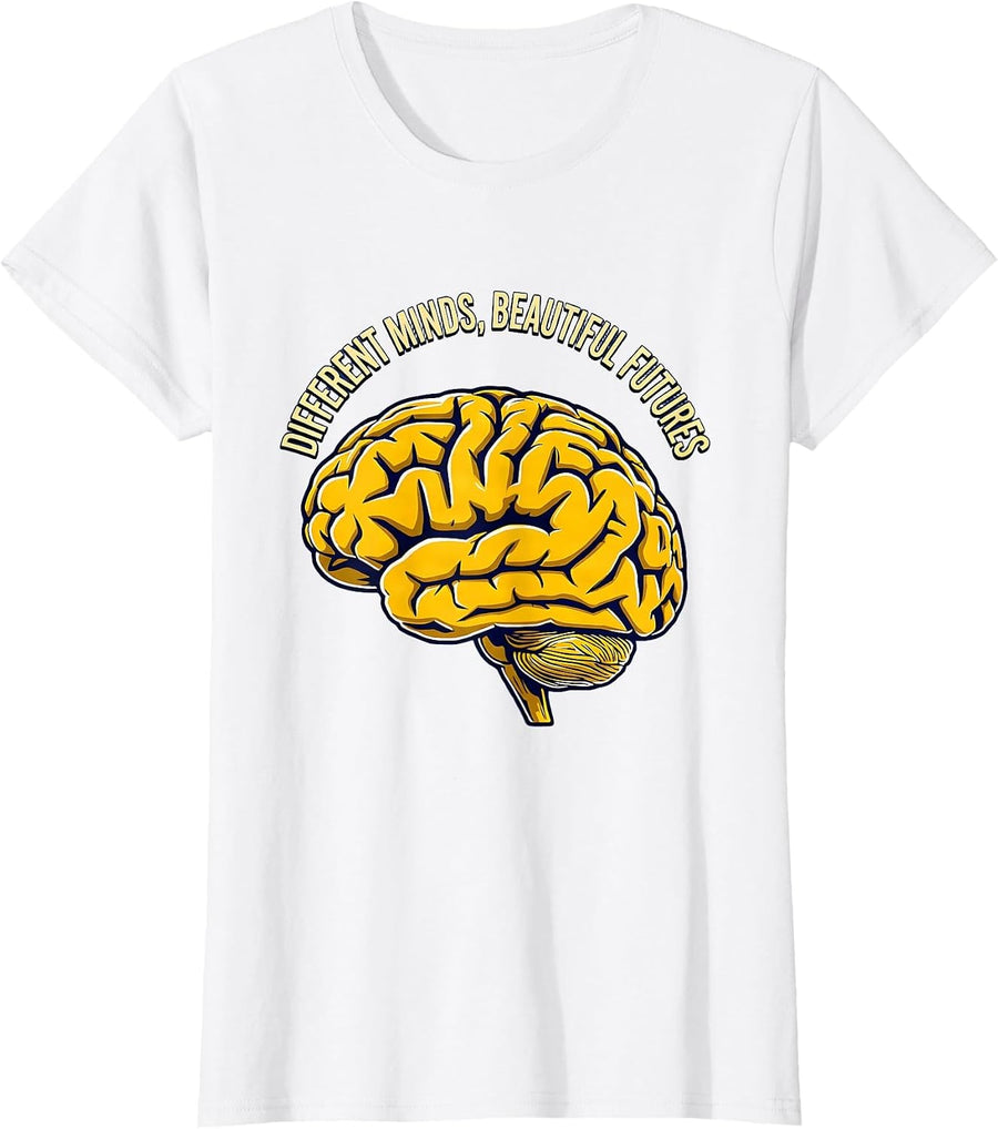 Women's Different Minds Beautiful Futures Sped Teacher T-Shirt - White