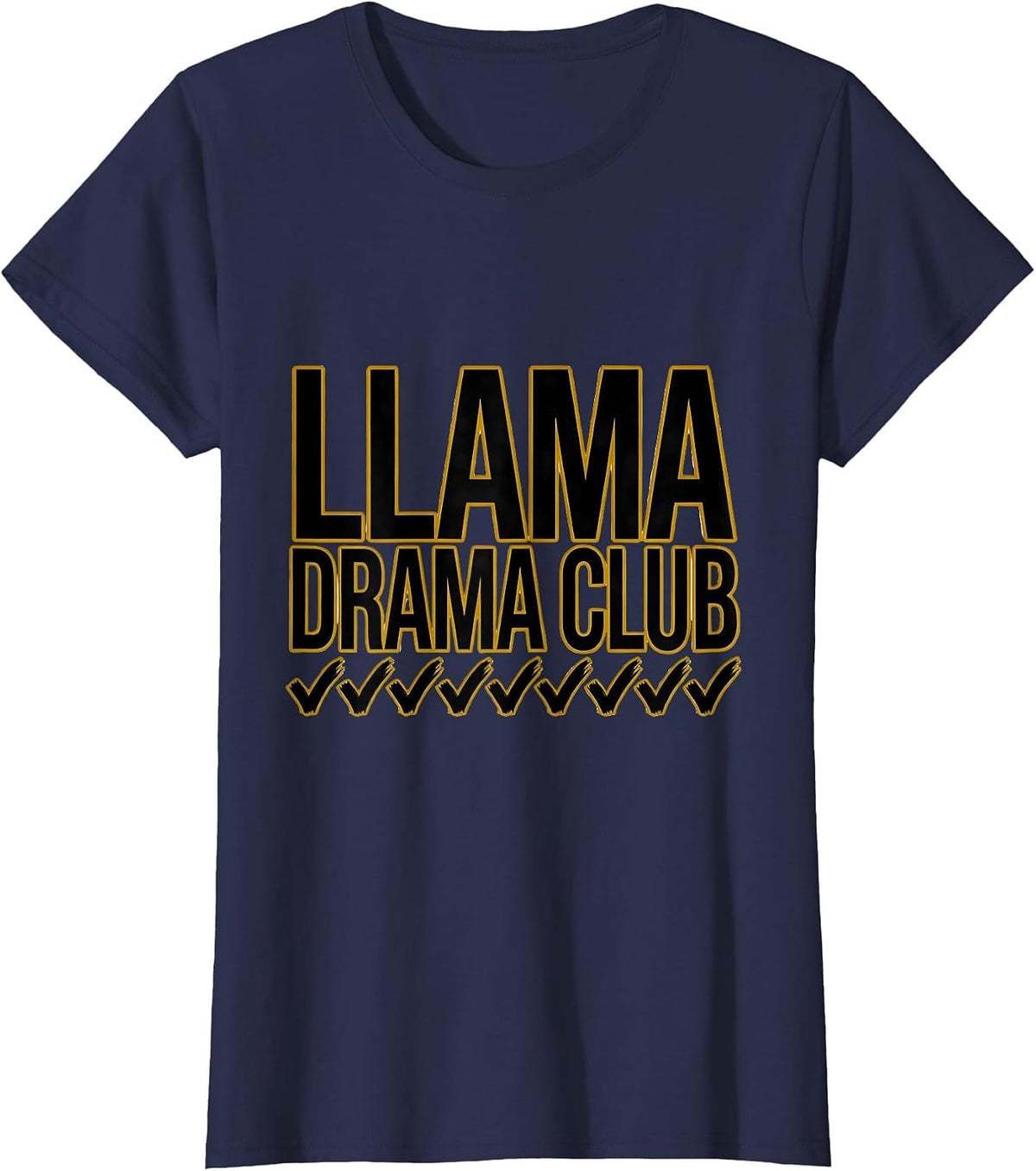 Women's Llama Drama Club Funny Llama Lover Gift T-Shirt - Navy Blue
