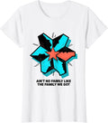 Women's Ain't No Family Like The Family We Got Funny Family Reunion T-Shirt - White