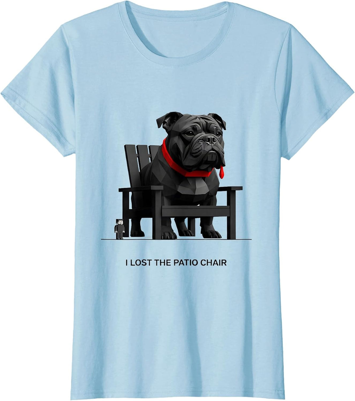 Women's I Lost The Patio Chair Funny Pitbull Dog Mom Humor T-Shirt - Baby Blue