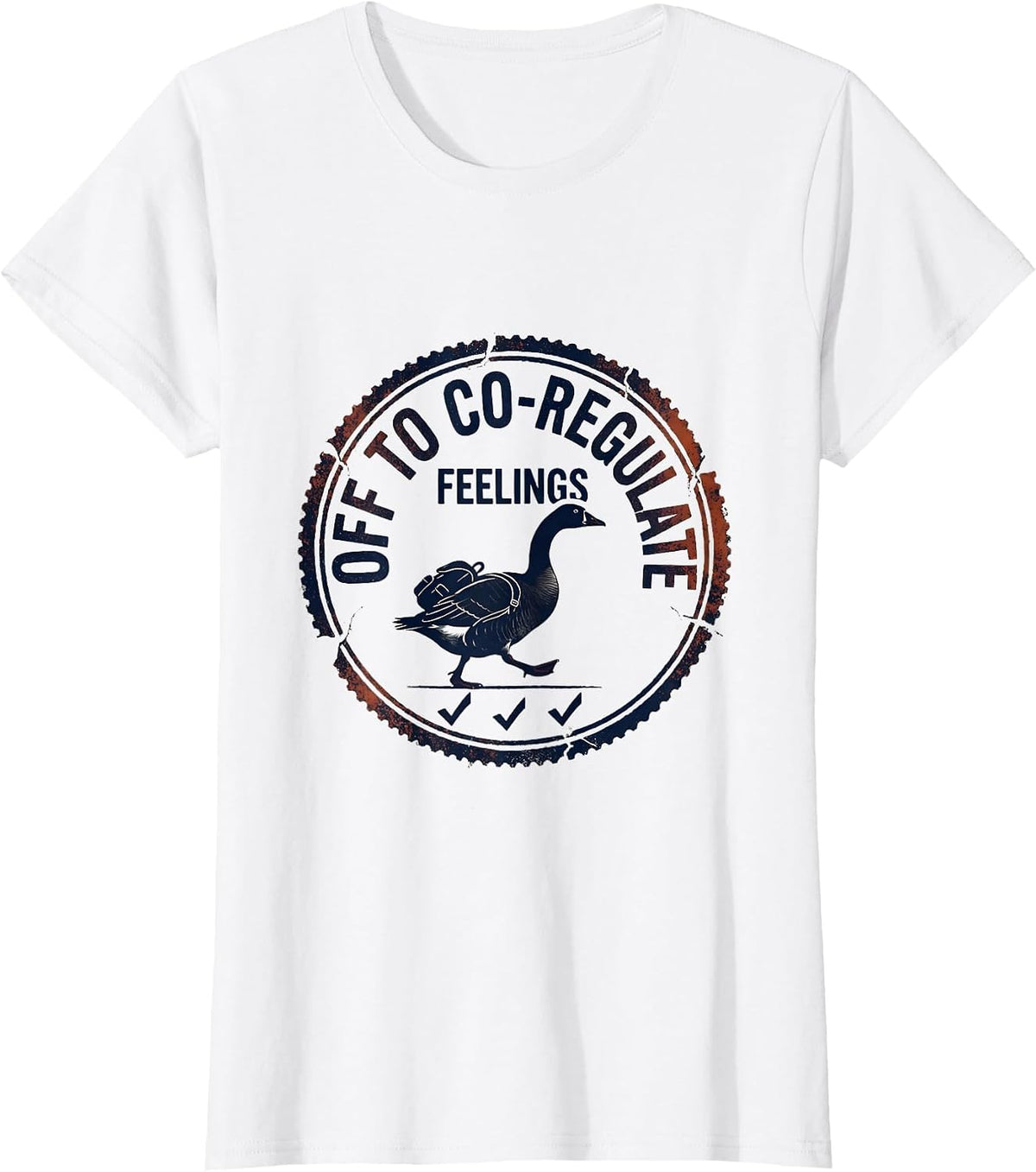 Women's Off to Co-Regulate Feelings Funny Mental Health Counselor T-Shirt - White