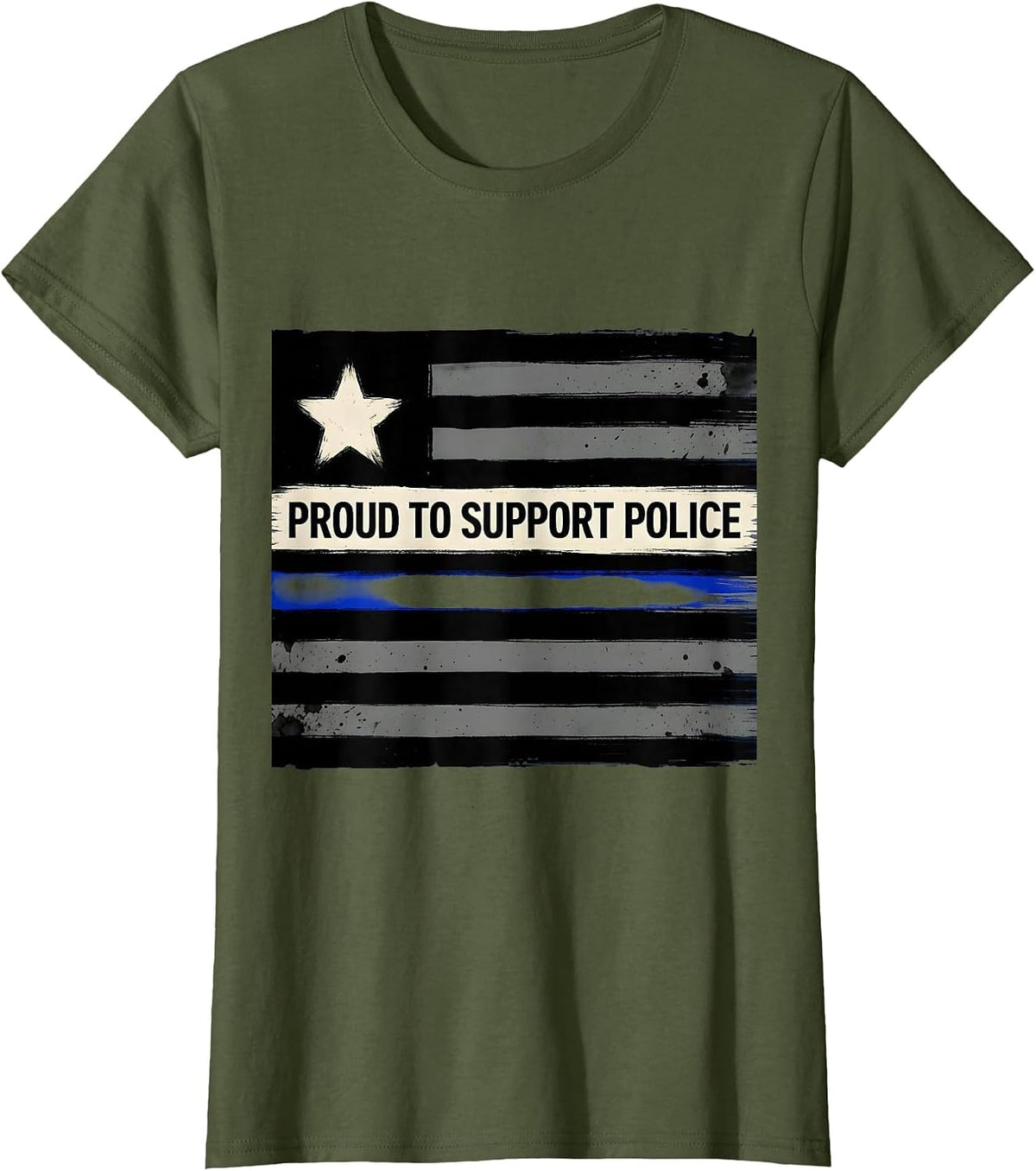 Women's Proud To Support Police Thin Blue Line Law Enforcement T-Shirt - Olive Green