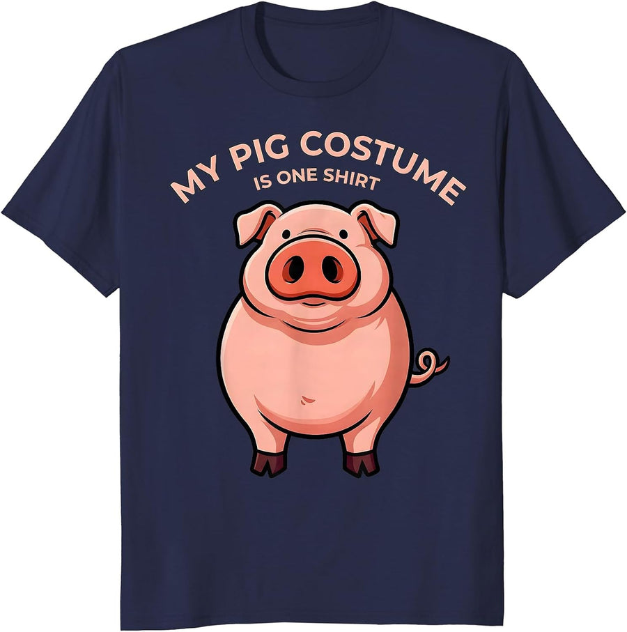 My Pig Costume Is One Shirt Funny Cartoon Animal Lover T-Shirt - Navy Blue