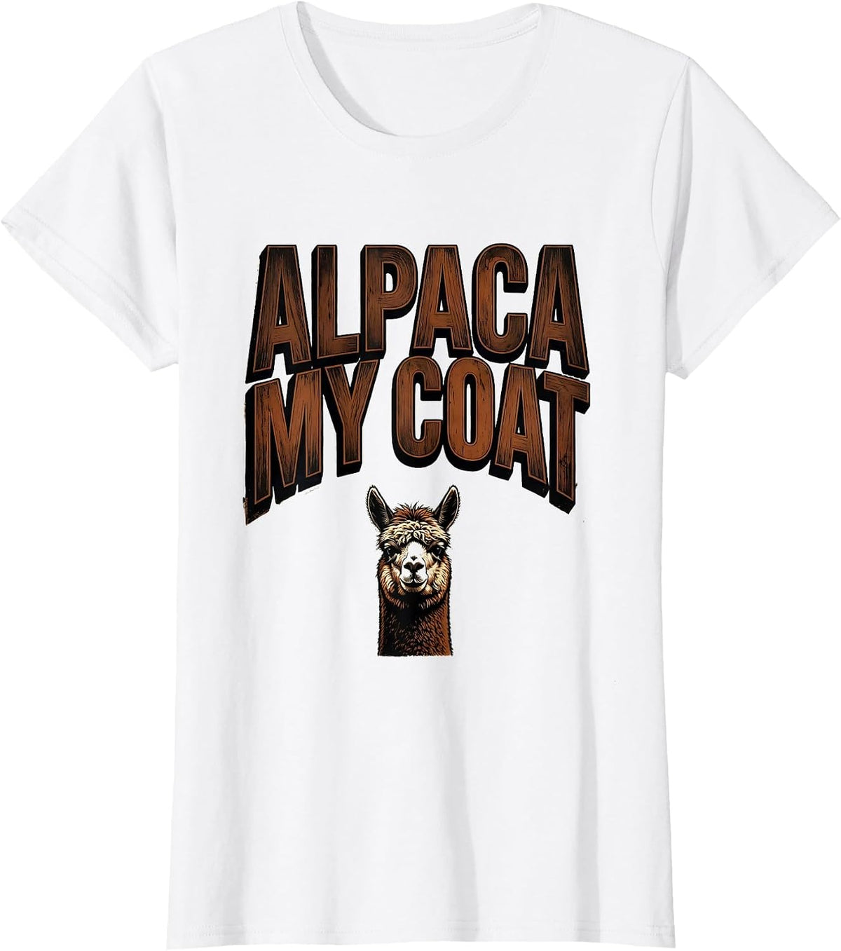 Alpaca My Coat Funny Alpaca Lover Humor T-Shirt - White