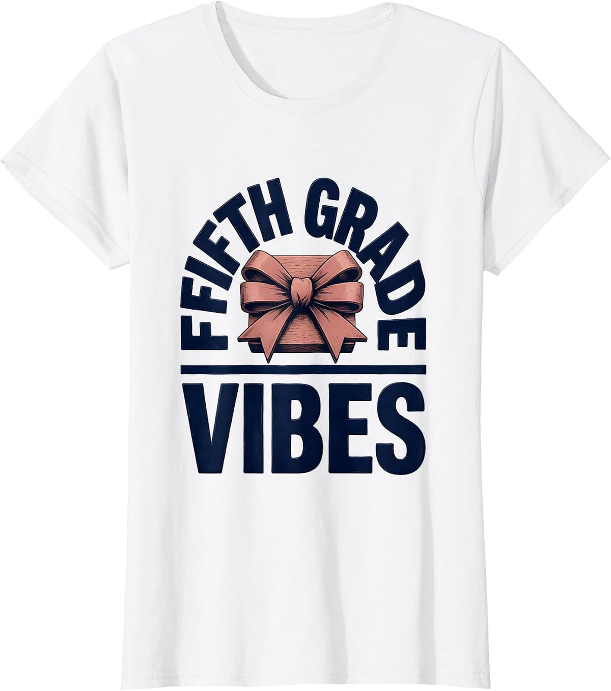 Fifth Grade Vibes Wood Type Letterpress Coquette Bow Back T-Shirt - White