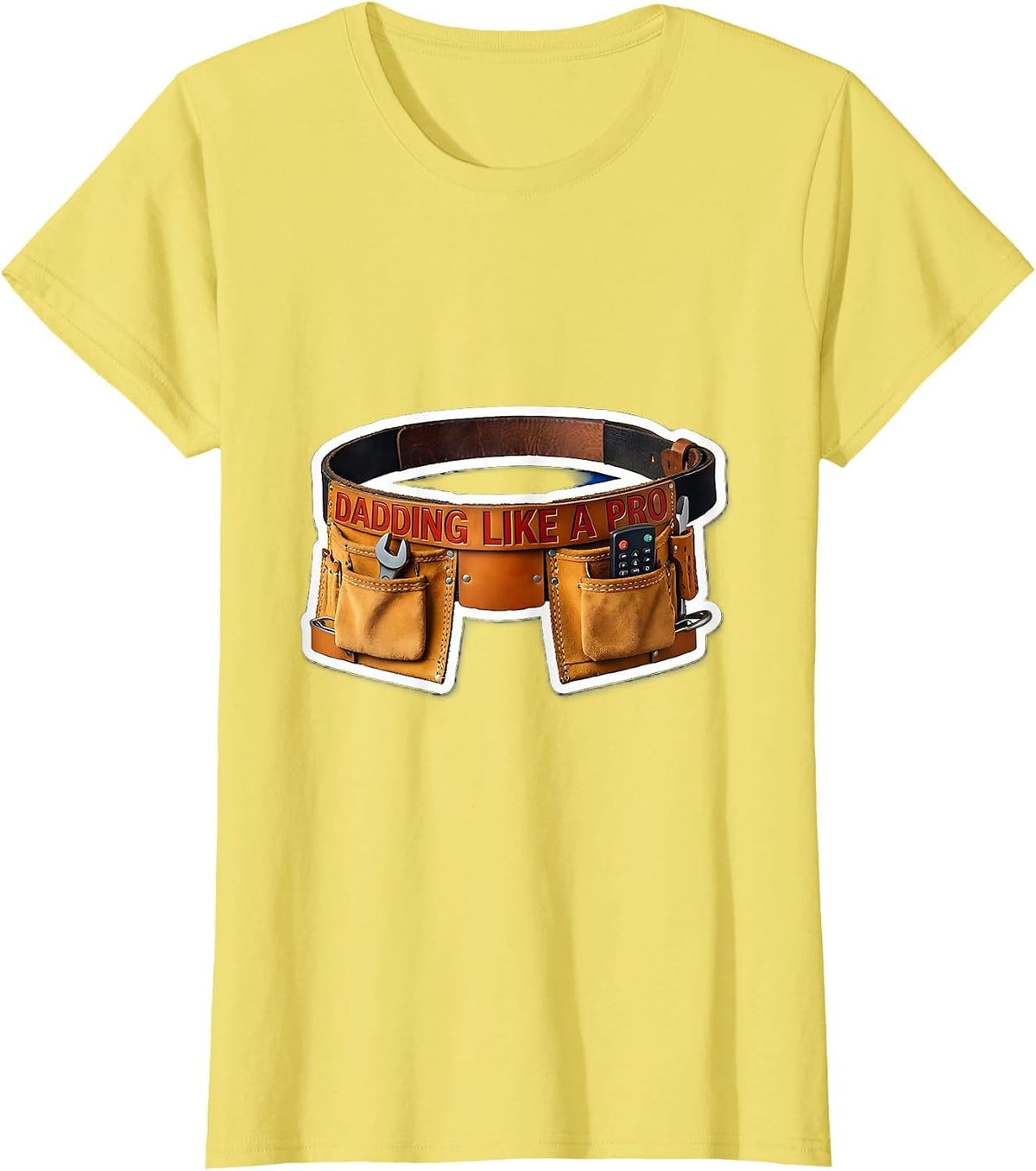 Women's Dadding Like a Pro Father Pride Design T-Shirt - Lemon Yellow