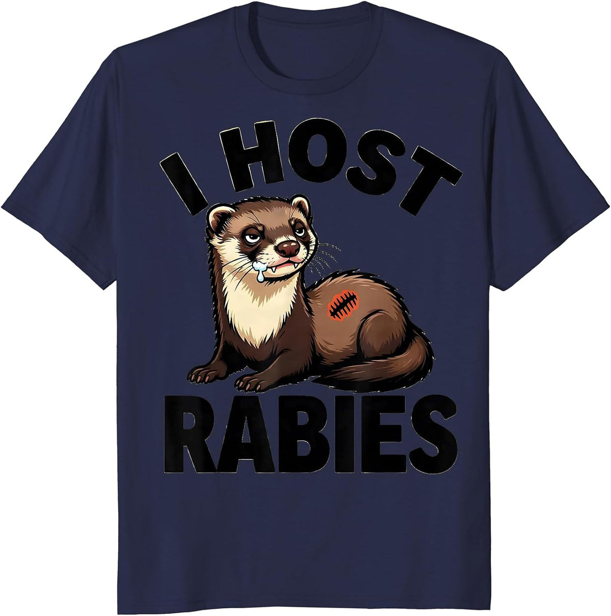 Men's I Host Rabies Funny Cartoon Ferret Absurd Humor T-Shirt - Navy Blue