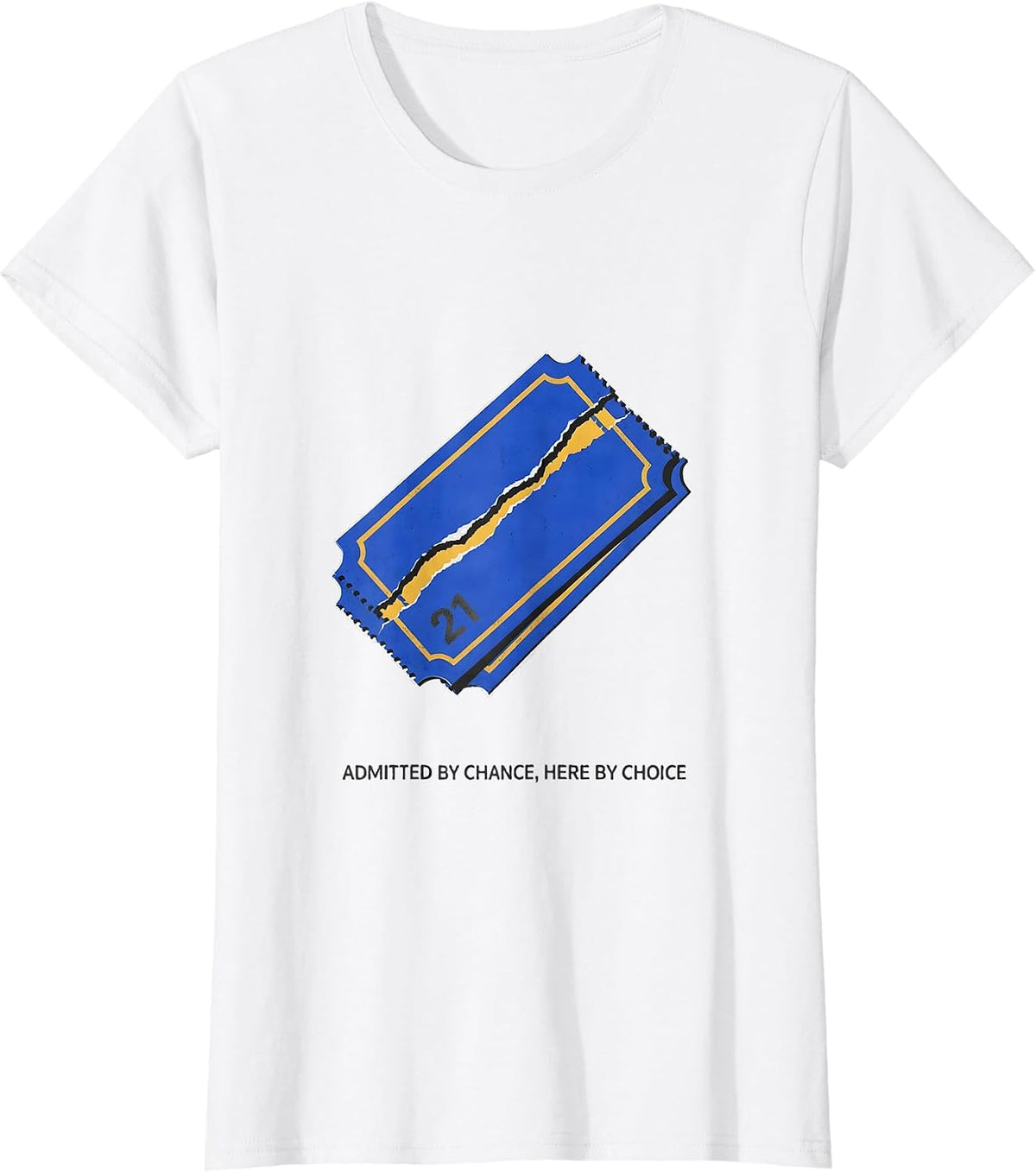 Women's Admitted By Chance, Here By Choice Down Syndrome Awareness T-Shirt - White