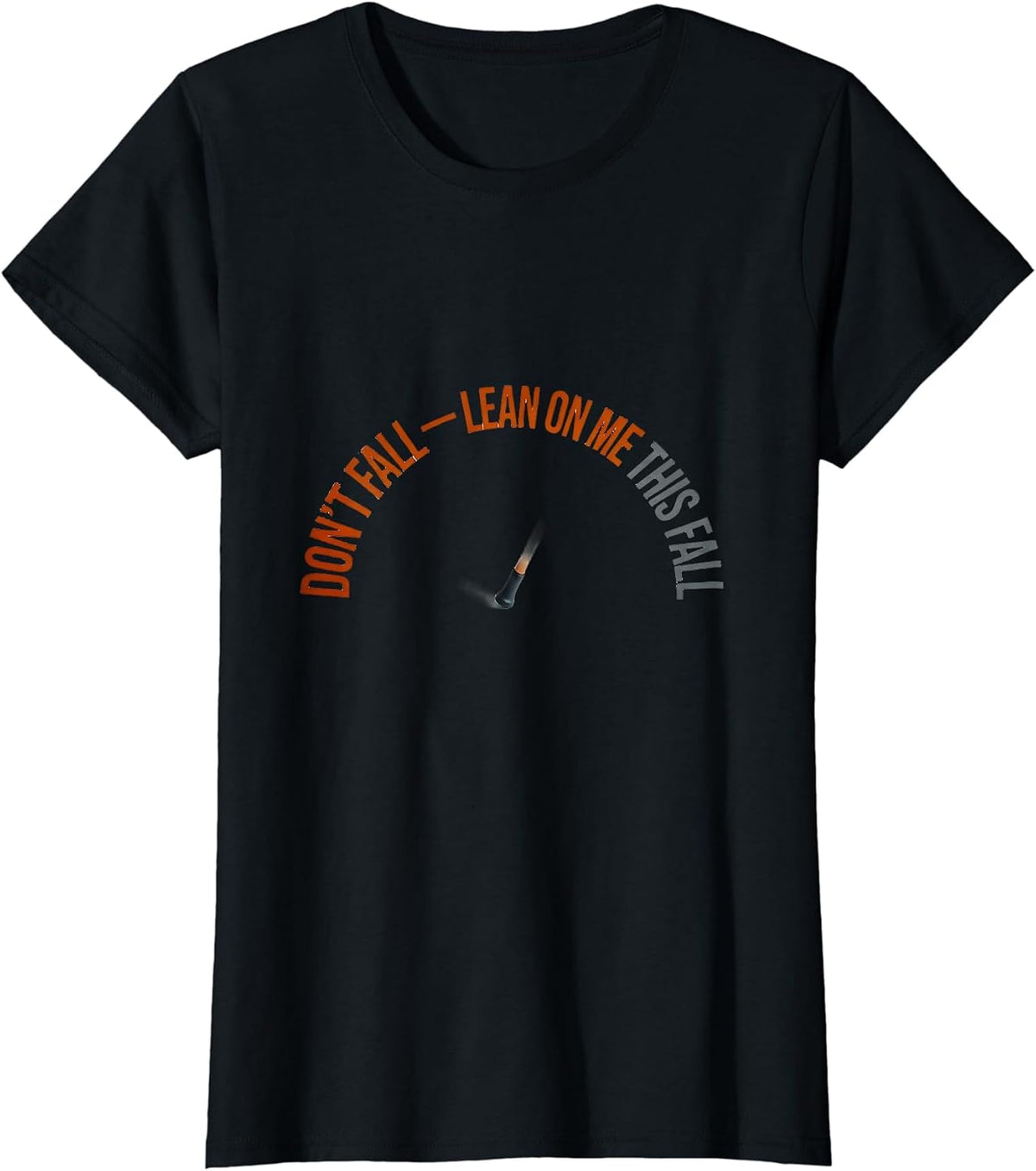 Don't Fall — Lean On Me This Fall Funny Nurse Physical T-Shirt - Black