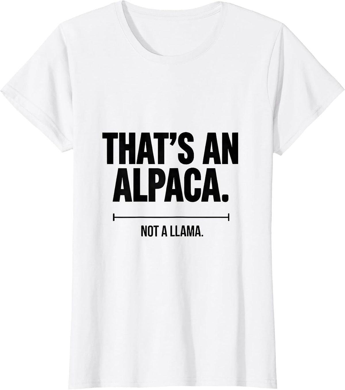 That's An Alpaca Not A Llama Funny Alpaca Lover Men T-Shirt - White